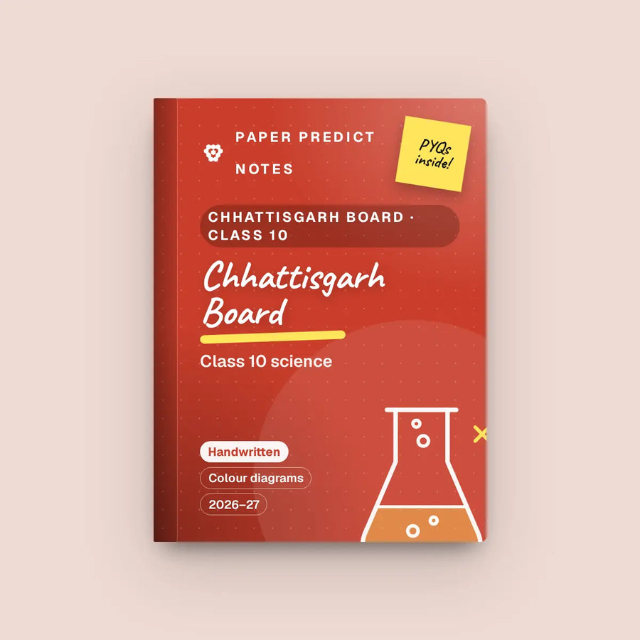 Chhattisgarh Board Class 10 Science Notes