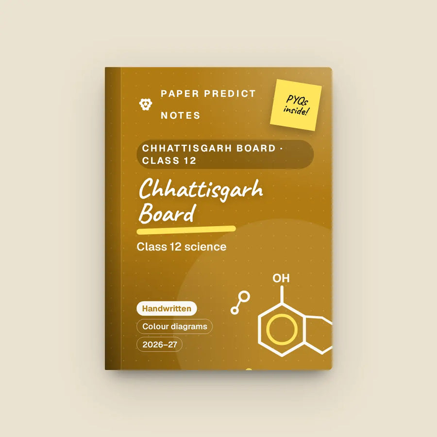 Chhattisgarh Board Class 12 Science Notes