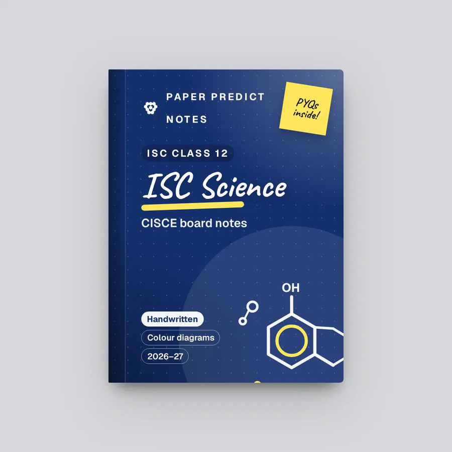 ISC Class 12 Science Notes