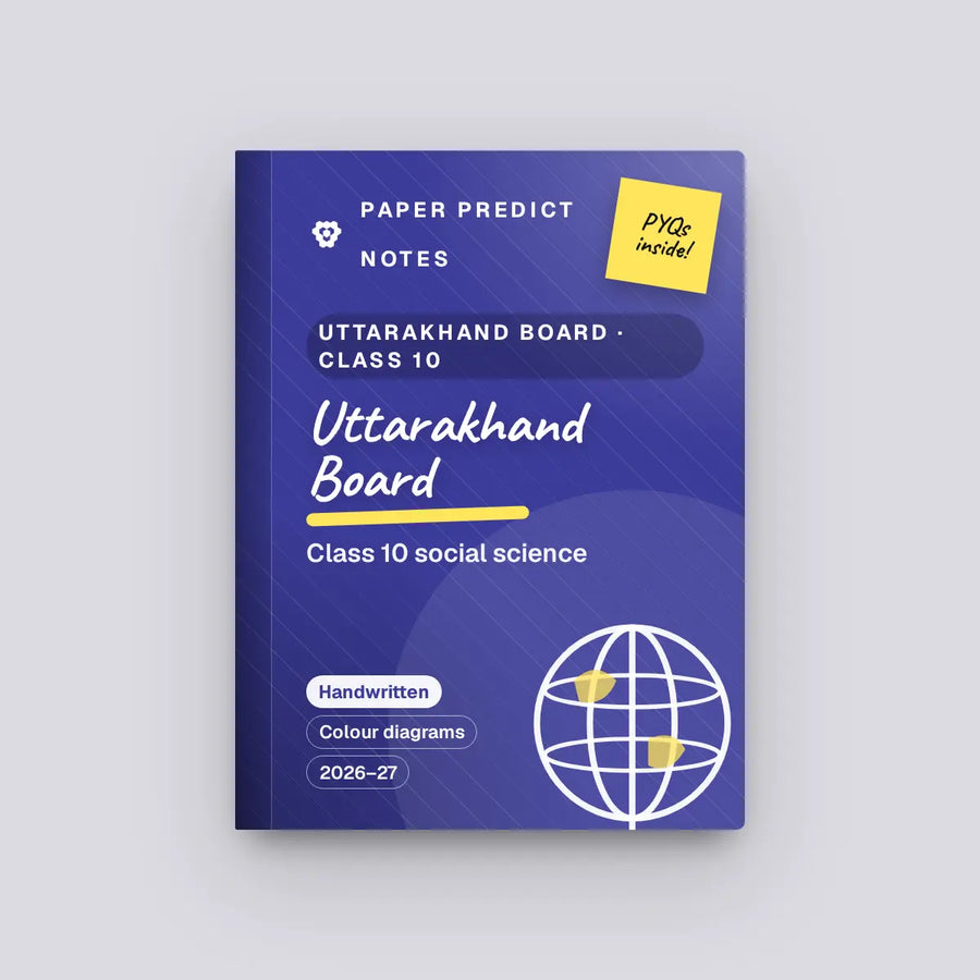 Uttarakhand Board Class 10 Social Science Notes