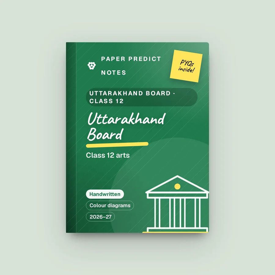 Uttarakhand Board Class 12 Arts Notes