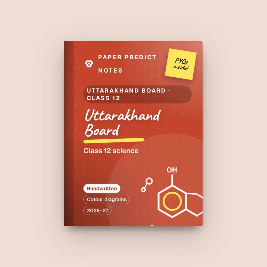 Uttarakhand Board Class 12 Science Notes