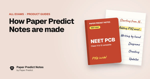 How Paper Predict Notes are made — Paper Predict Notes