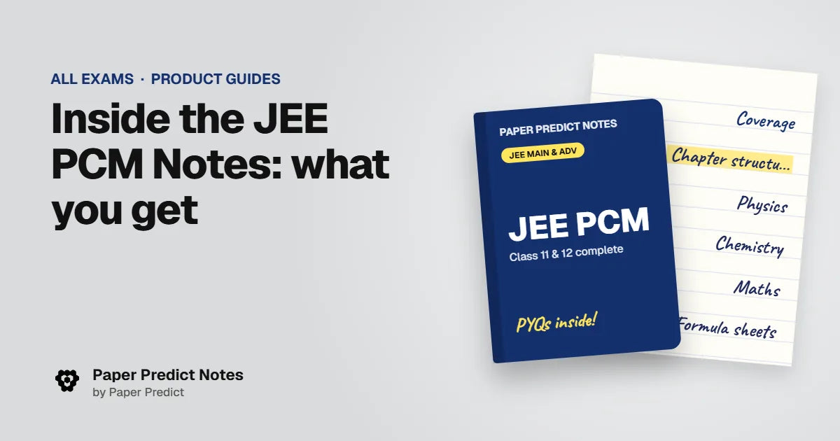 Inside the JEE PCM Notes: what you get — Paper Predict Notes