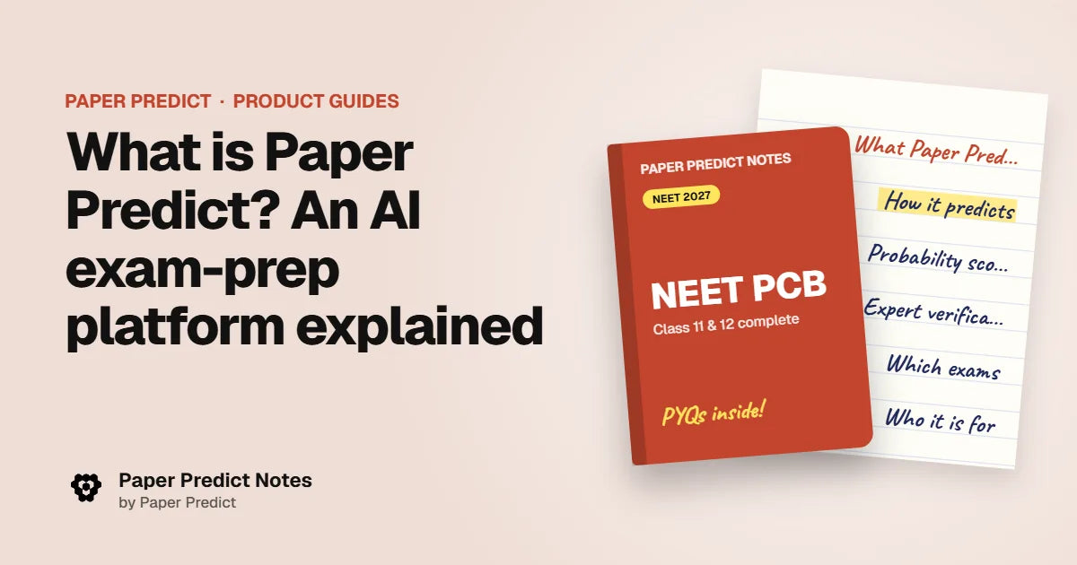 What is Paper Predict? An AI exam-prep platform explained — Paper Predict Notes